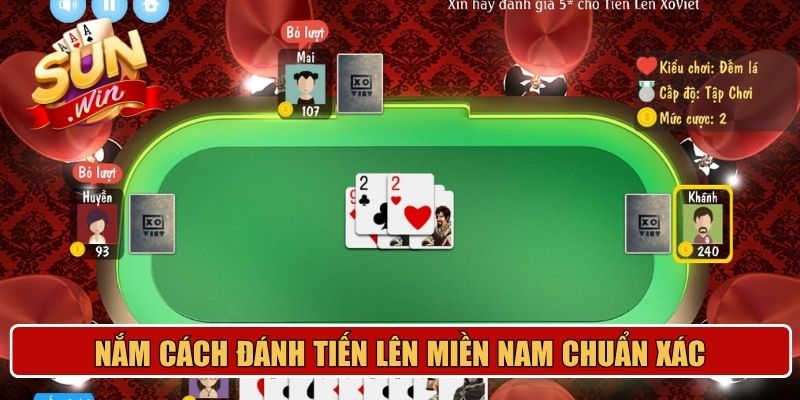 Nắm cách đánh tiến lên miền Nam chuẩn xác